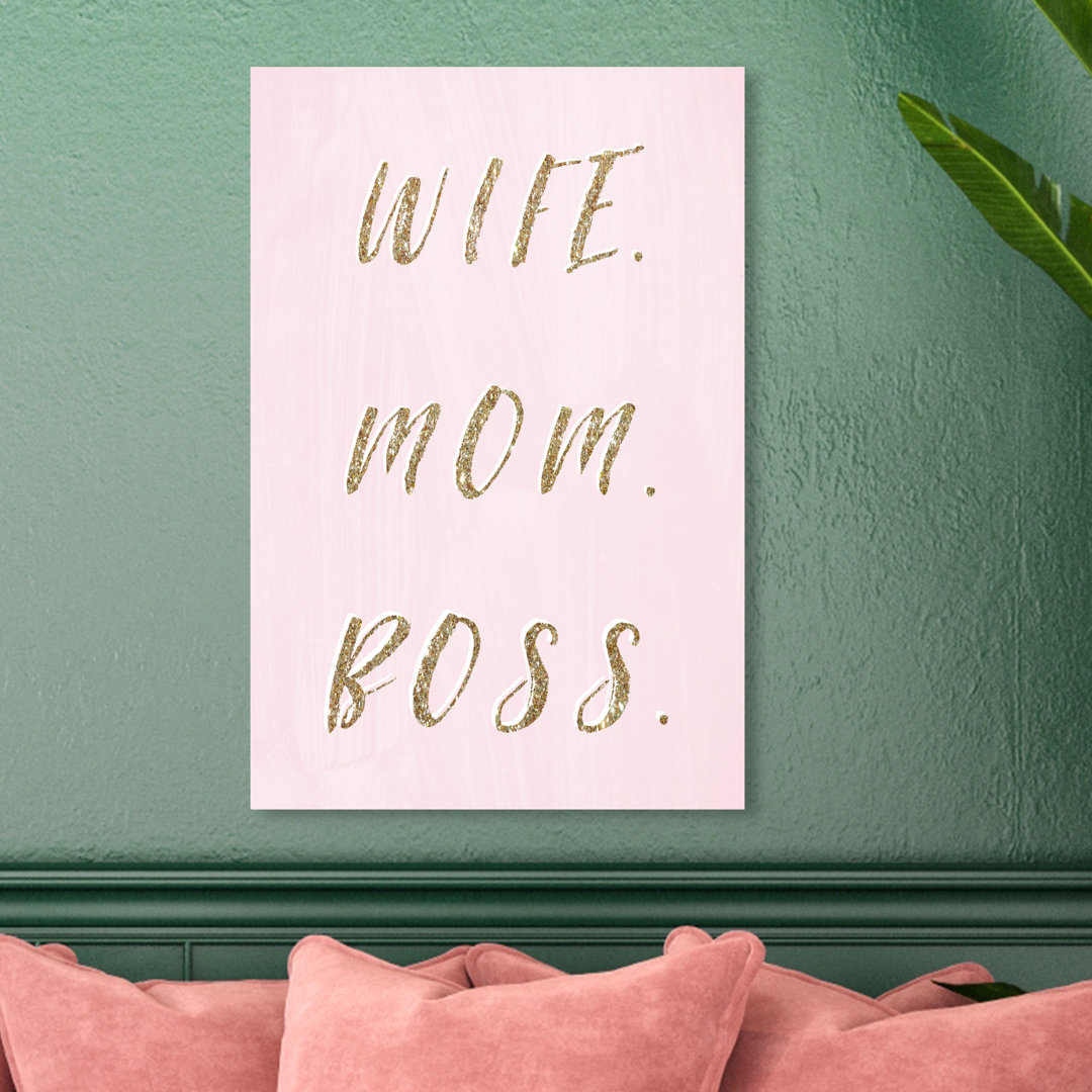 'Wife Mom Boss' Typography on Wrapped Canvas