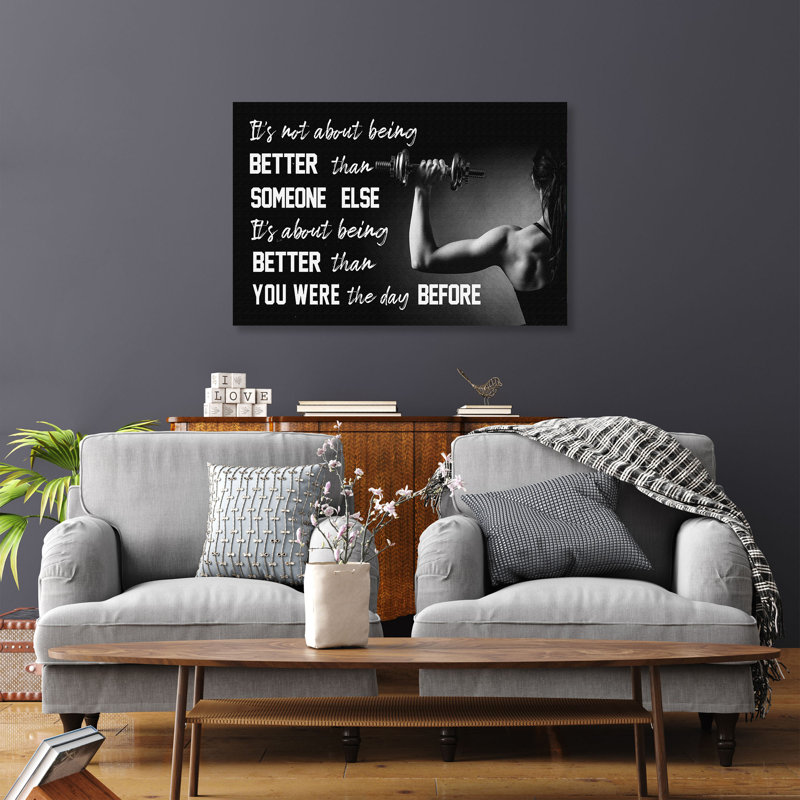 A Girl Doing Gym - It's Not about Being Better than Someone Else - Wrapped Canvas Textual Art, 16" H x 20" W x 2" D