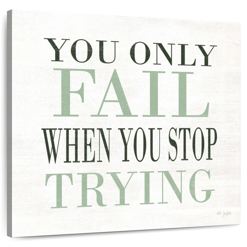 Tergel Don't Stop Trying, 16" H x 16" W