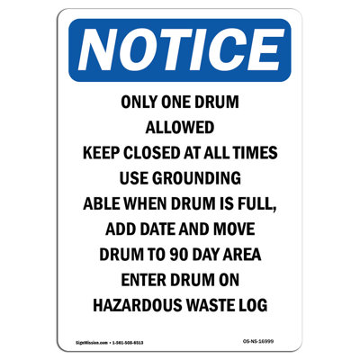 Only One Drum Allowed Keep Closed Sign