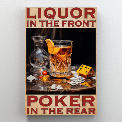 Kimann Liquor In The Front Poker In The Back - 1 pièce, reproduction d'art graphique sur toile tendue sur toile tendue