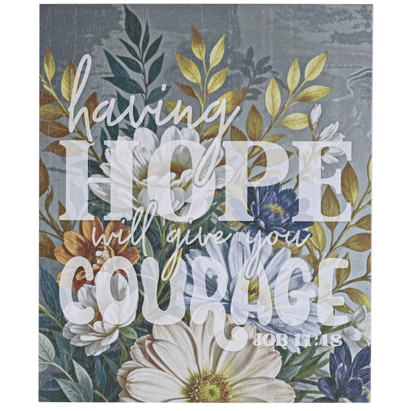 Plaque de table «Hope Will donne courage»