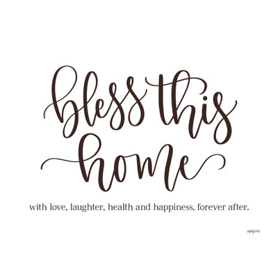 " Bless This Home "