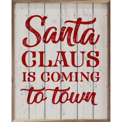 Santa Claus Is Coming To Town Whitewash