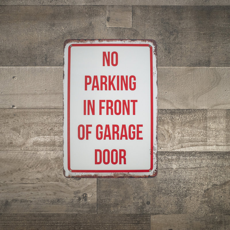 Pas de stationnement devant la porte de garage Panneau d'avertissement en métal Home Business Auto Shop