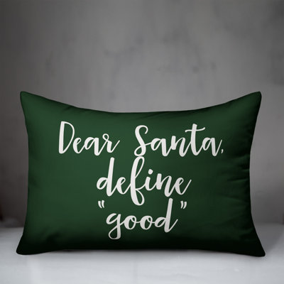  Dear Santa, Define Good Lumbar Pillow
