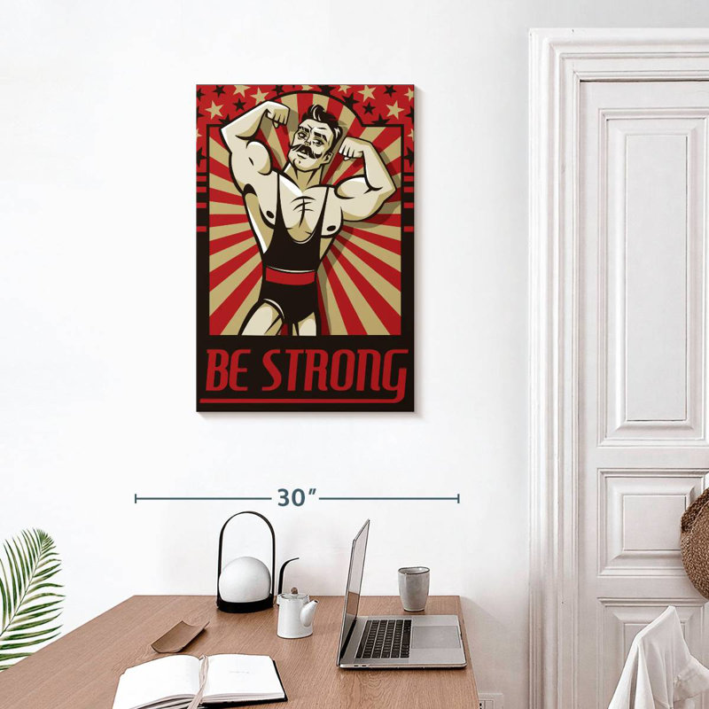 Sireci Be Strong Poster, 30" H x 20" W