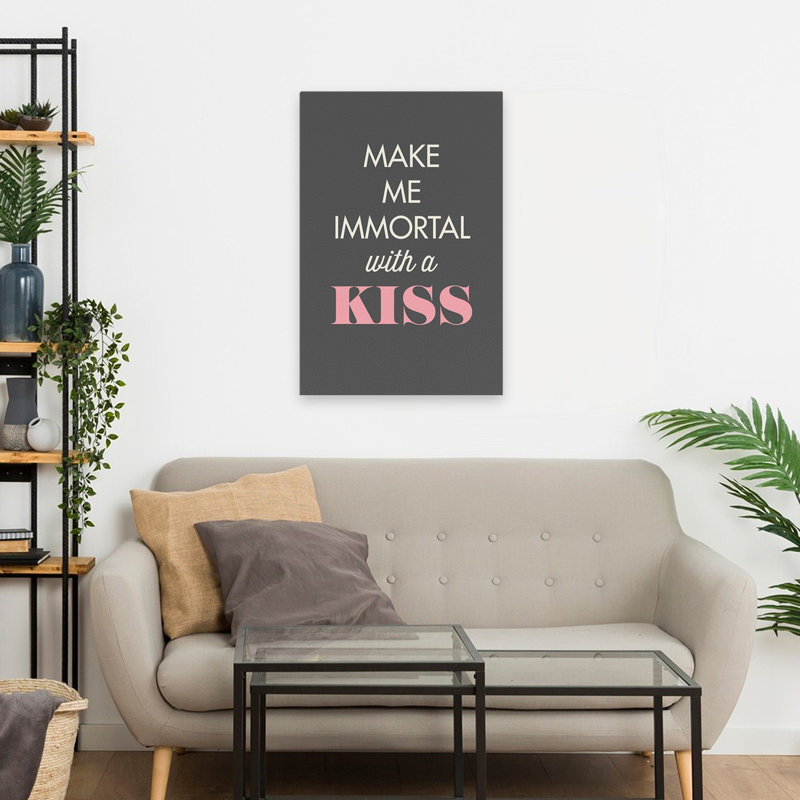 Make Me Immortal - Art inspirant, H 24 po x l 16 po
