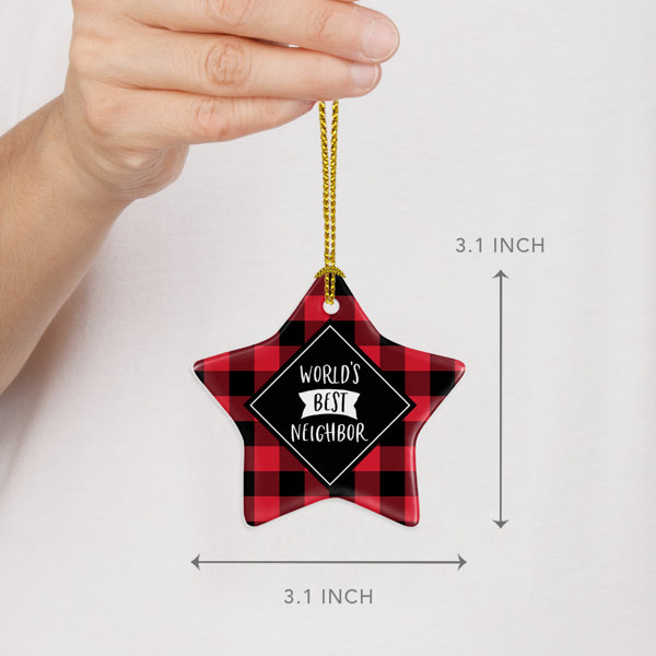 The Holiday Aisle® World's Best Neighbor Star Holiday Shaped Ornamennt