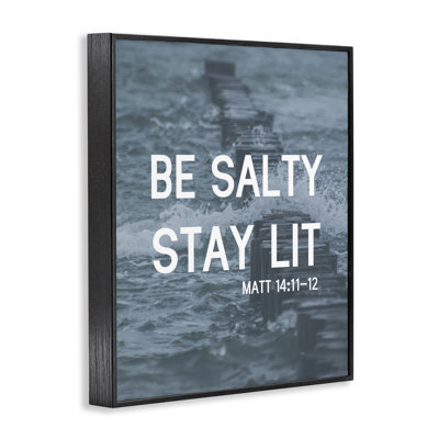  Be Salty Stay Lit Framed Giclee Art by Daphne Polselli