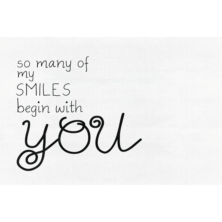 So Many Smiles Writing by Unknown - Wrapped Canvas Typography Print