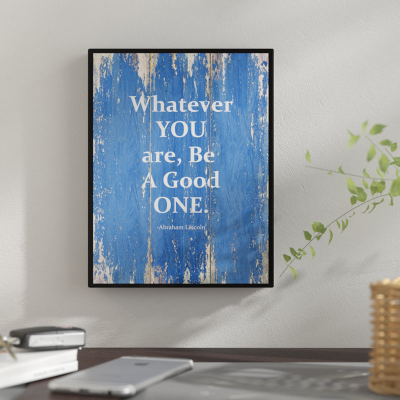 «W souhait You Be Be Good One», reproduction d'art textuel sur toile encadrée, H 29 po x l 22 po x P 1,13 po