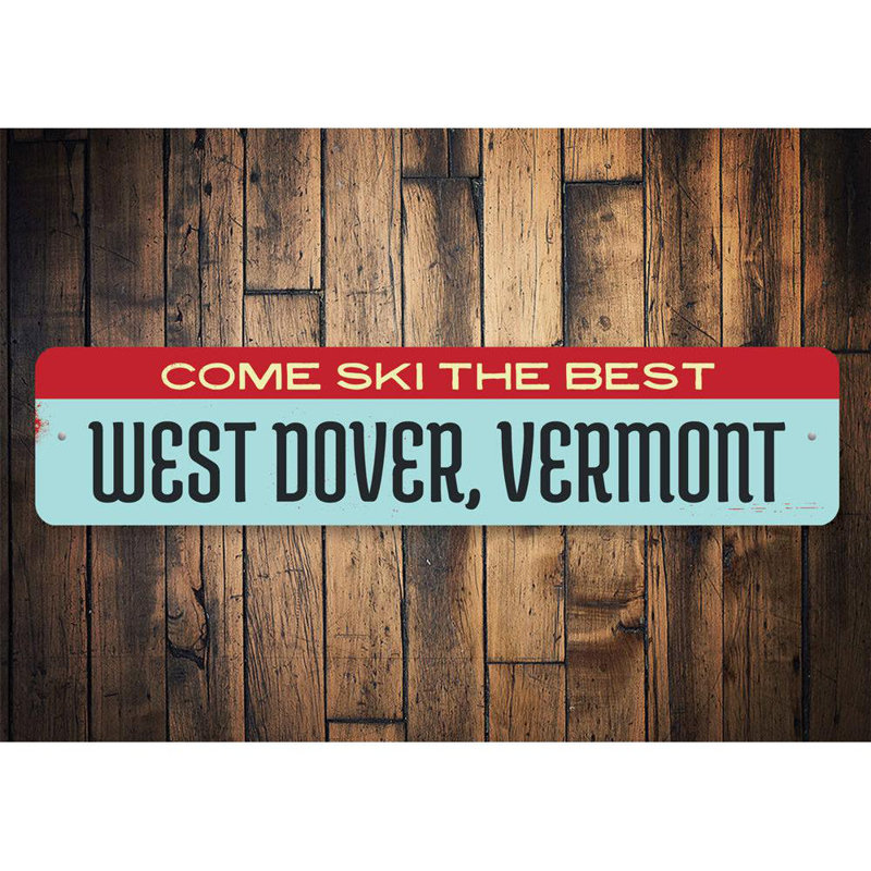 Ski The Best Custom Aluminum Sign, 6" H x 24" W x 0.06" D