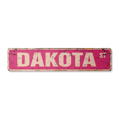 Dakota Street Sign Aluminum 4" X 18"