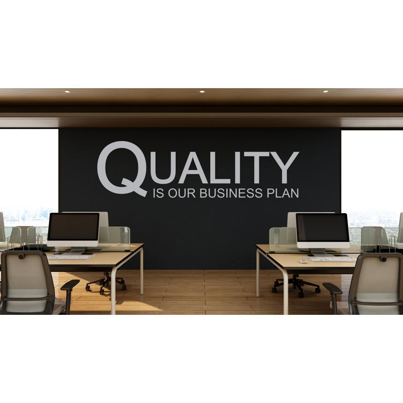 La qualité est notre plan d'affaires citation autocollant pour le bureau, motif de travail d'équipe, H 7 po x l 24 po
