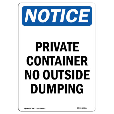 Private Container No Outside Dumping Sign