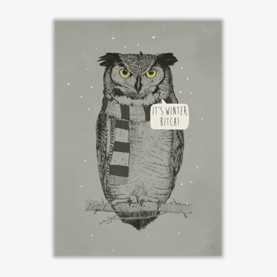 It's Winter B*Tch 1 Piece Wall Art