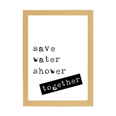 Save Water Shower Together - Print