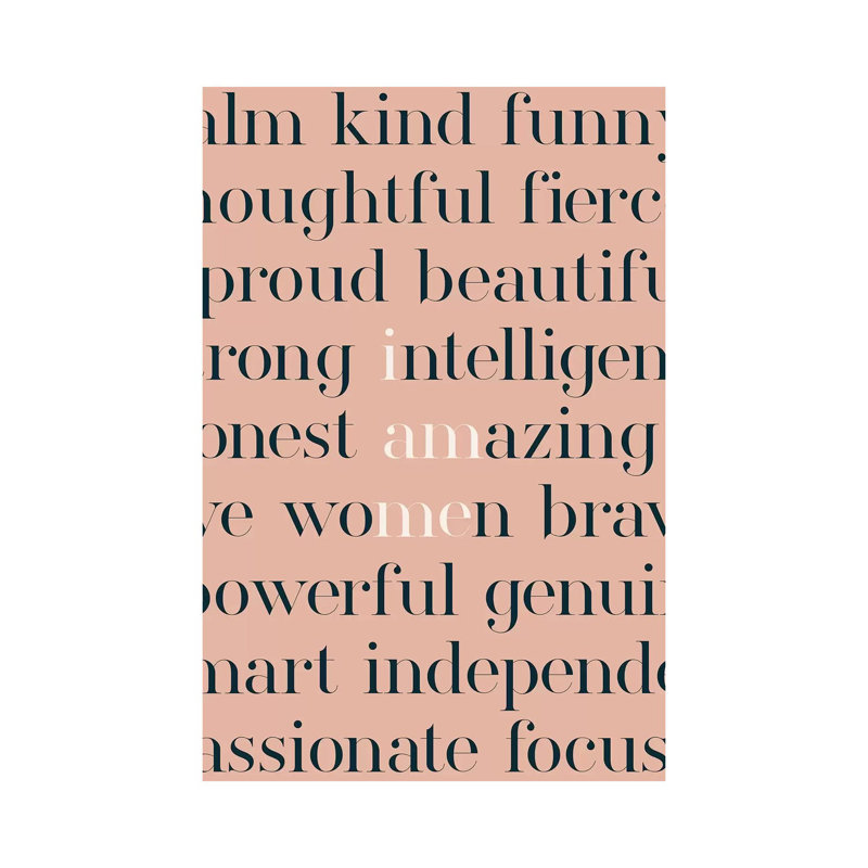 I am Women 1 Piece Wrapped Canvas Wall Art, 45.72cm H x 30.48cm W x 1.91cm D