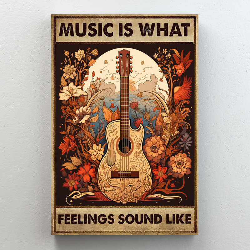 «Music Is What Feelings Sound Like», H 20 po x l 16 po x P 1,25 po