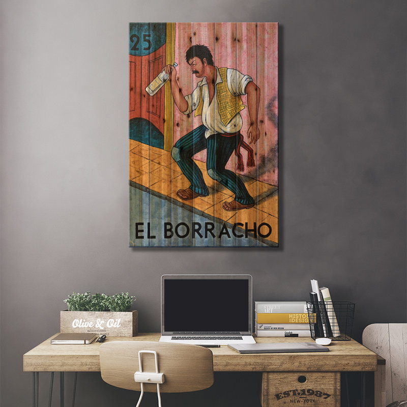 " El Borracho " by Holly Wood