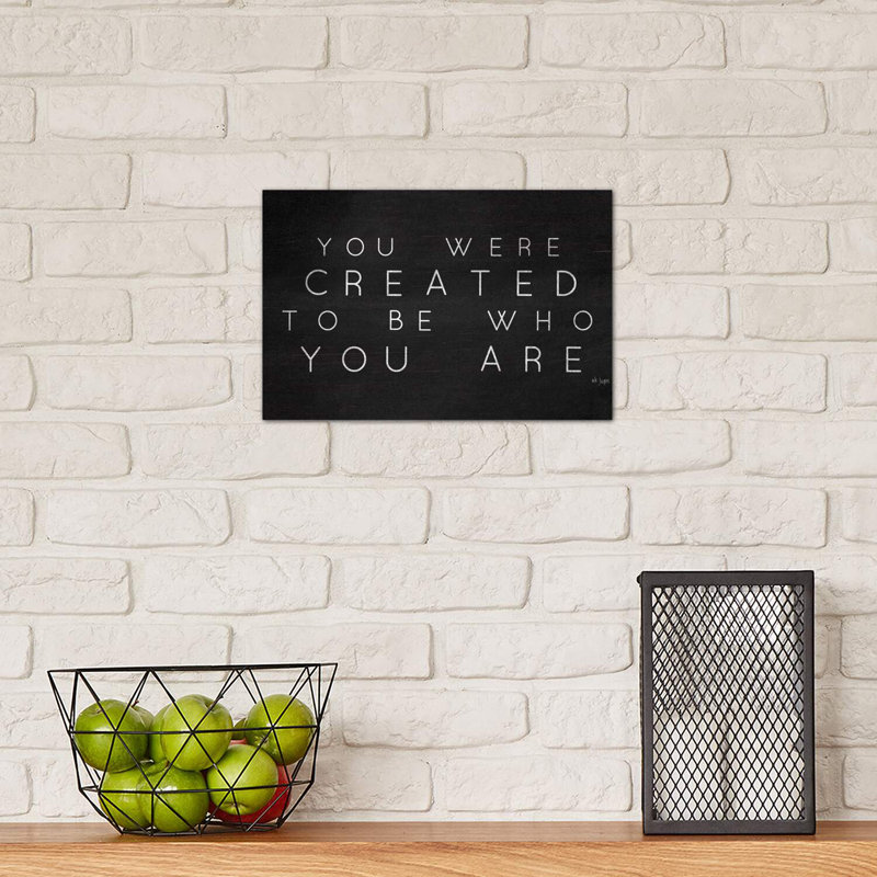 Be Who You Are by Jaxn Blvd - Wrapped Canvas Print, 20.32 cm H x 30.48 cm W