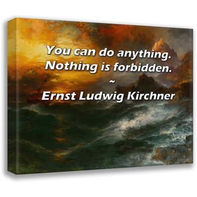 Astoria Grand Gallery Wrapped Canvas By Ernst Ludwig Kirchner: "You can do anything. Nothing is forbi