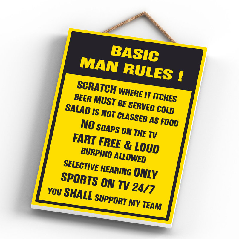 Basic Man Rules - Print on MDF