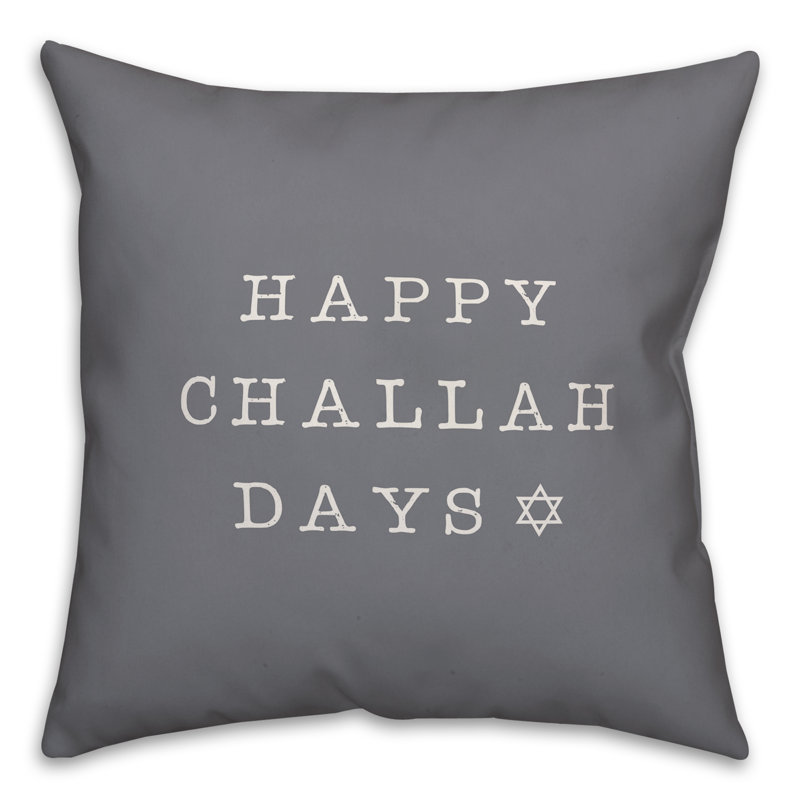  Coussin décoratif Happy Challah Days, 16 po x 1 po, Housse de coussin seulement - sans coussin