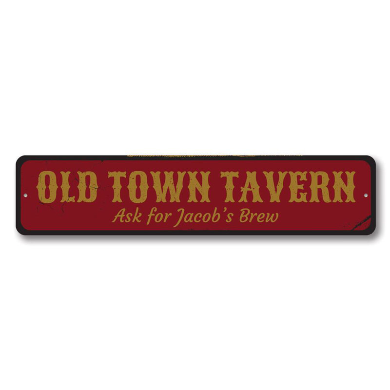 Plaque en aluminium Old Town Tavern, H 4 po x l 18 po x P 0,04 po