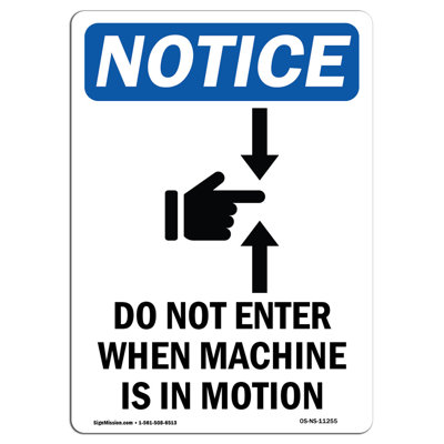 OSHA Notice - Do Not Enter When Sign With Symbol | Heavy Duty Sign Or Label