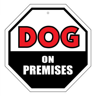 Plaque de jardin «Dog on Premises»