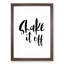 Shake It off - Picture Frame Typography-62807125-62807130