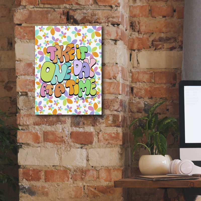 «Take It One Day At A Time» par Club Daydream, art mural sur toile, H 16 po x l 12 po x P 0,75 po