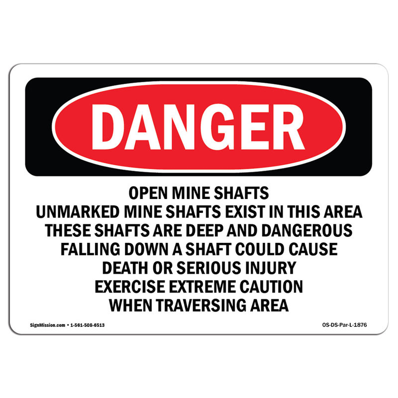 Signe de danger «Open Mine Shaft», H 12 po x l 18 po x P 0,1 po