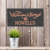Welcome To Our Home 1-Line Personalized Etched Wall Slate Sign
