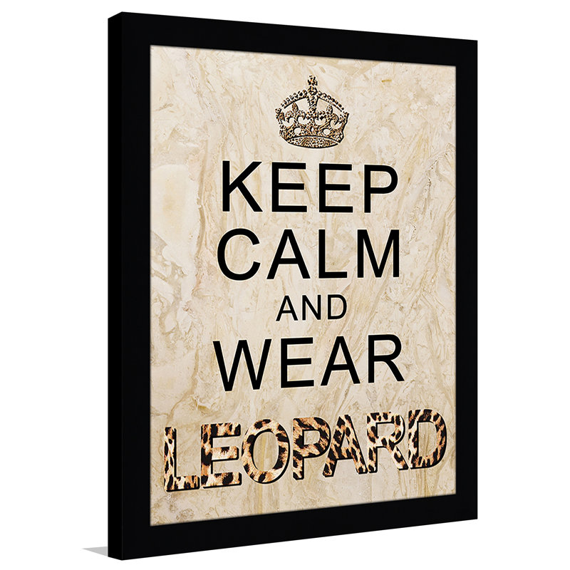 "Keep Calm and Porter Leopard", art textuel encadré, H 37,5 po x l 25,5 po x P 1 po