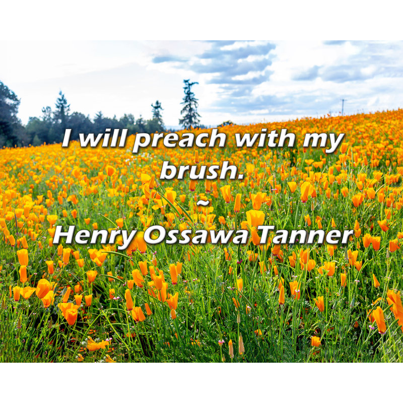 Henry Ossawa Tanner Citation: Je prêcherai avec mon pinceau., H 15 po x l 18 po