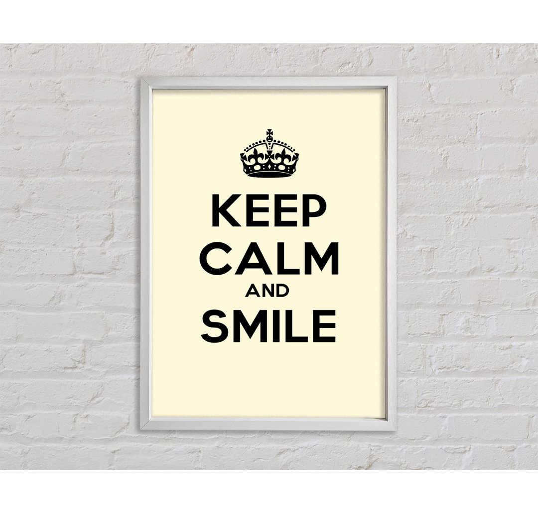 Keep Calm Smile Cream - Druck