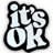 Novelty Bubble Text "It's OK" Accent Rug