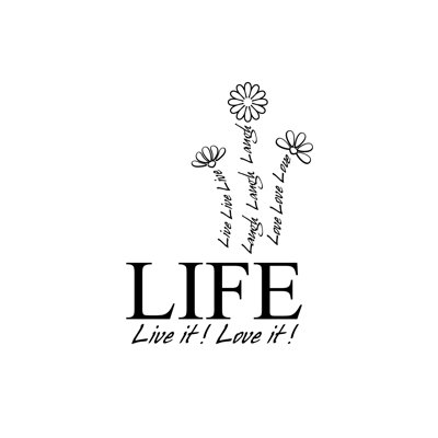 Adhésif décoratif "life-live ! love !"