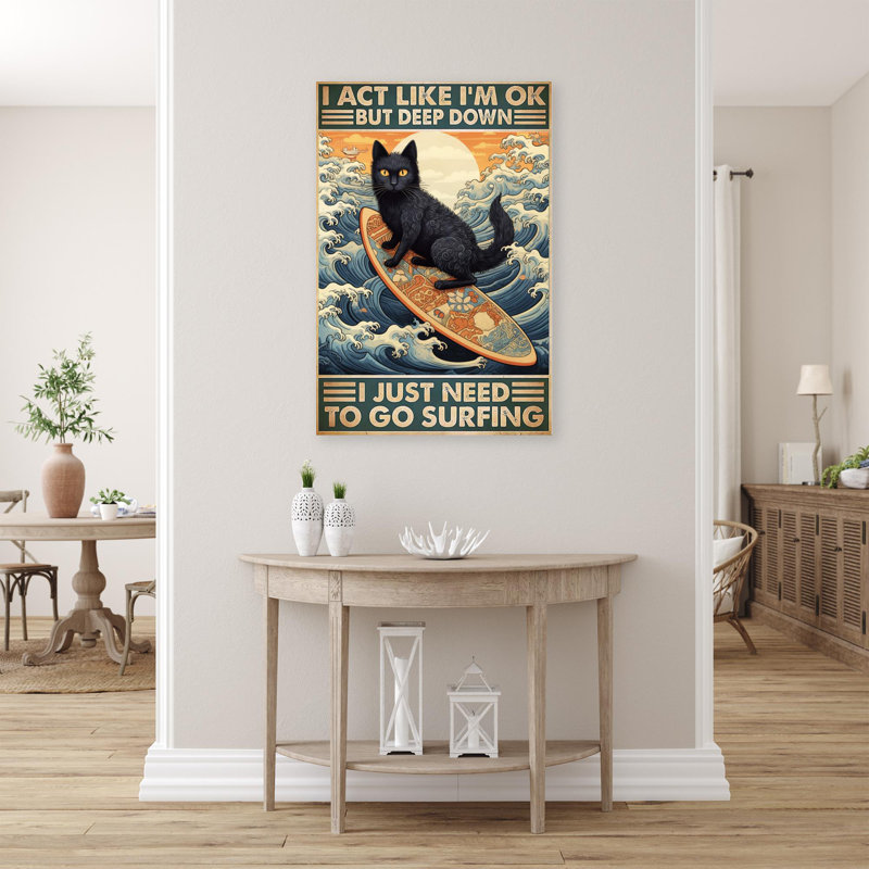 «I Just Need To Go Surfing», impression sur toile, H 36 po x l 24 po x P 1,25 po