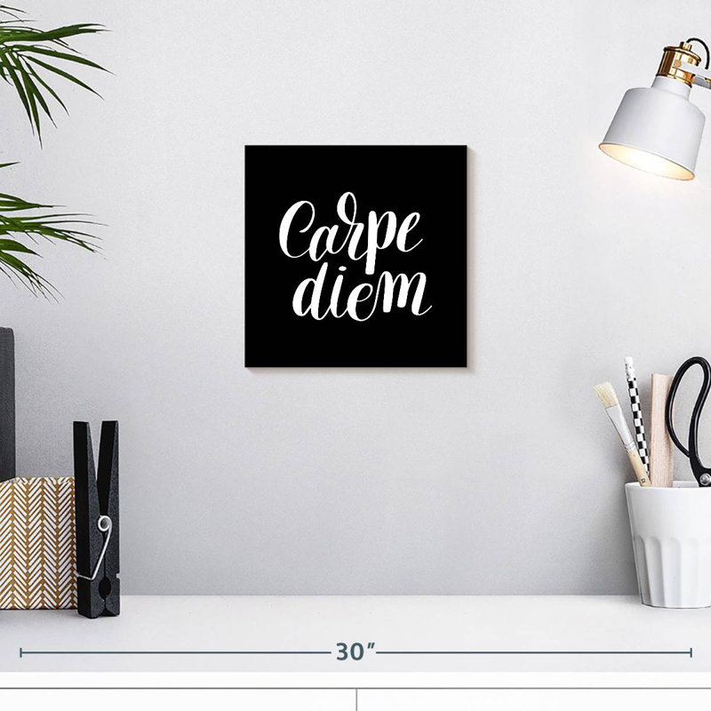 Carpe Diem, typographie, H 10 po x l 10 po