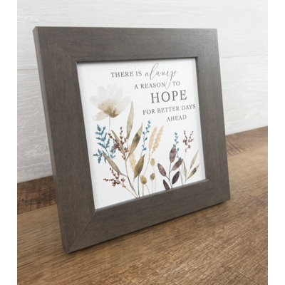 There Is Always A Reason To Hope For Better Days Floral Art