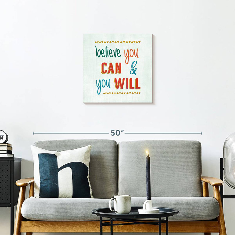 Tergel Believe You Can And You Will, H 20 po x l 20 po