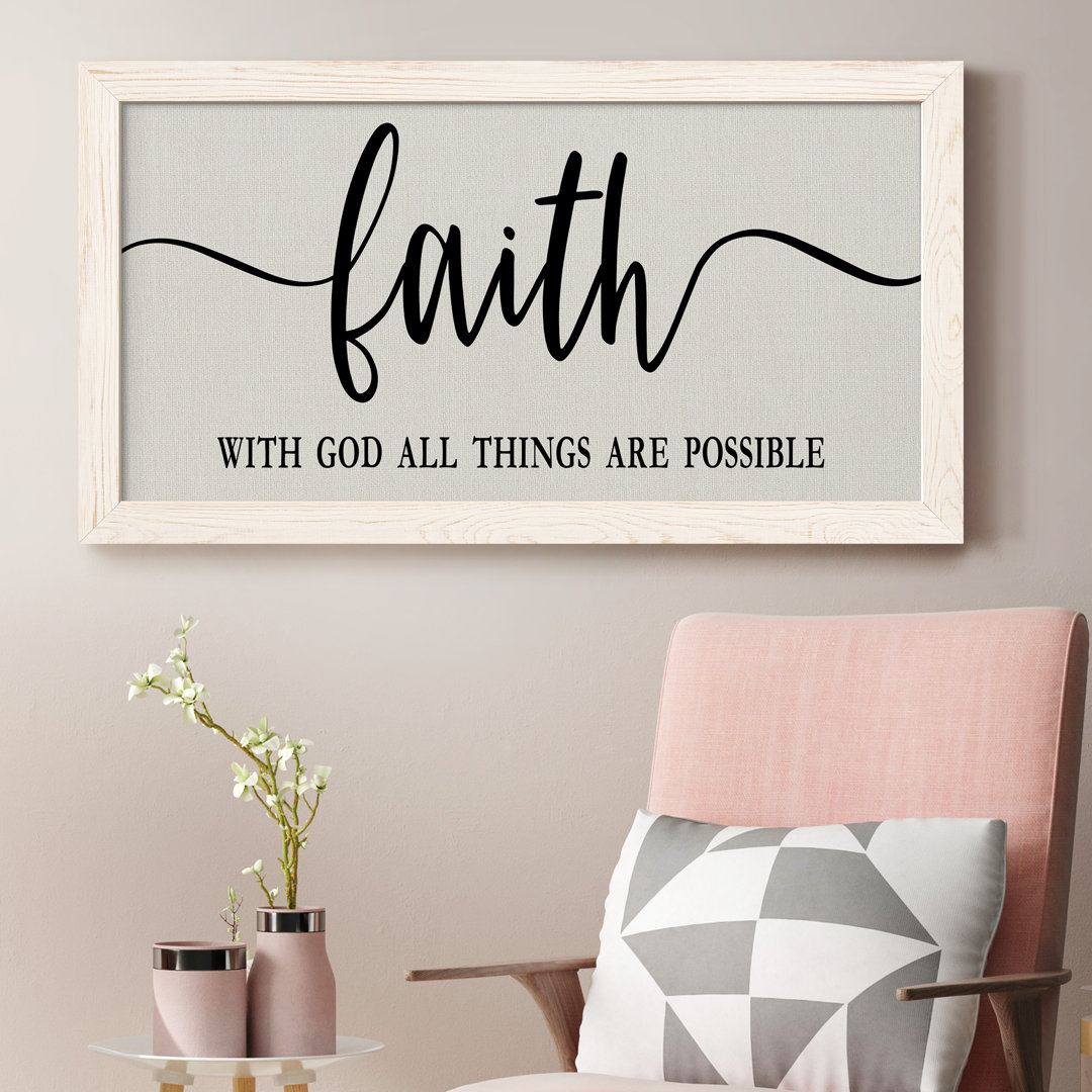 Faith All Things Possible - Picture Frame Textual Art on Canvas Trinx Frame 