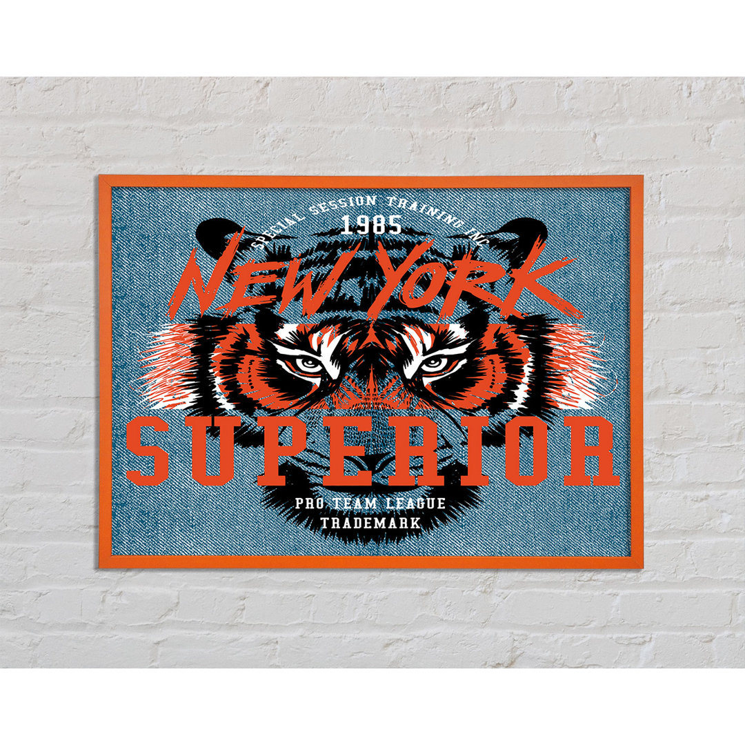 New York Tiger Superior - Einzelner Bilderrahmen Kunstdrucke