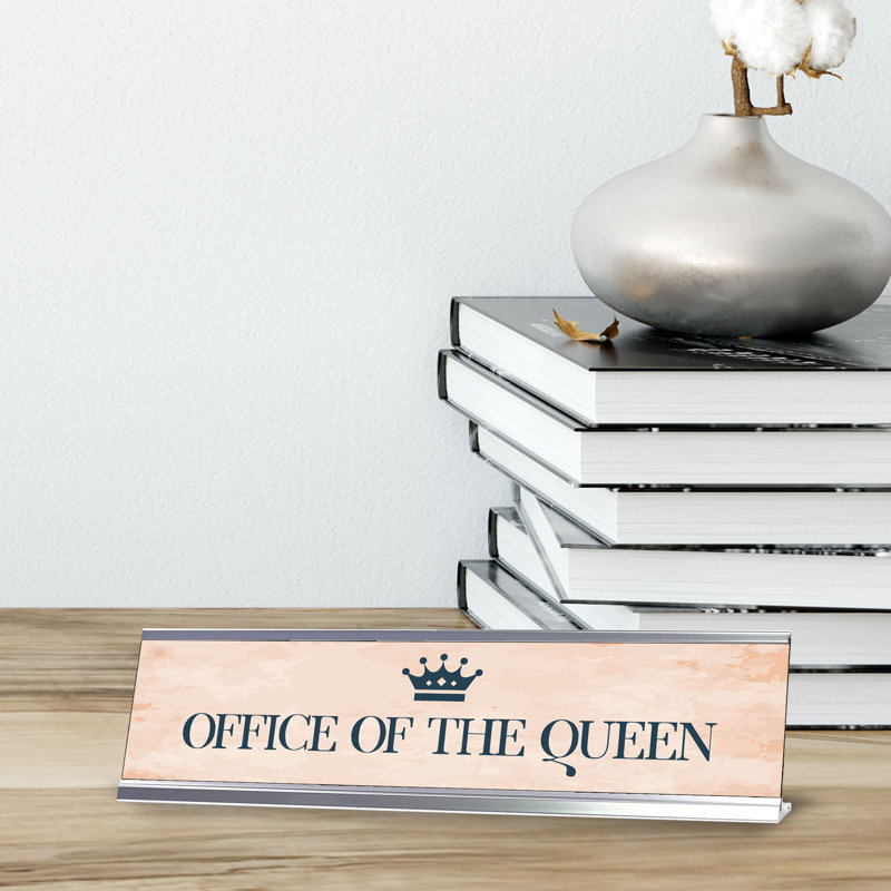 Enseigne de bureau Office of the Queen