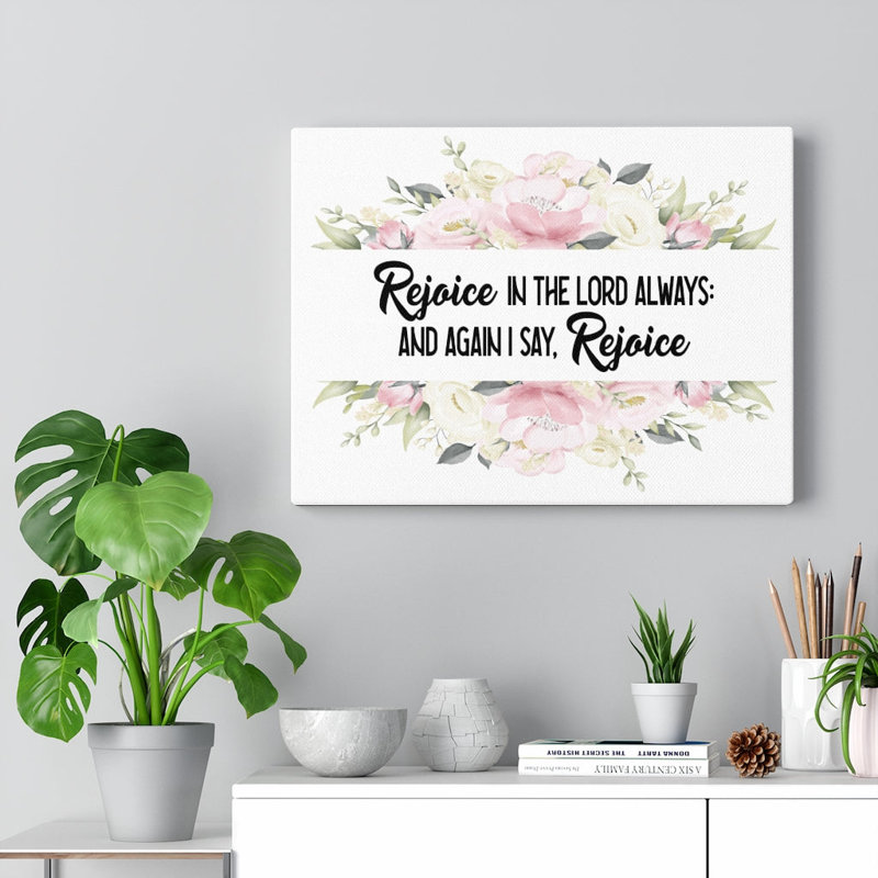 Rejoice In The Lord - Wrapped Canvas Print, 30cm H x 41cm W