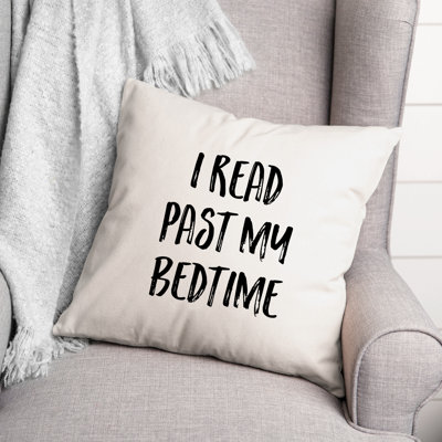 I Read Past My Bedtime Throw Pillow